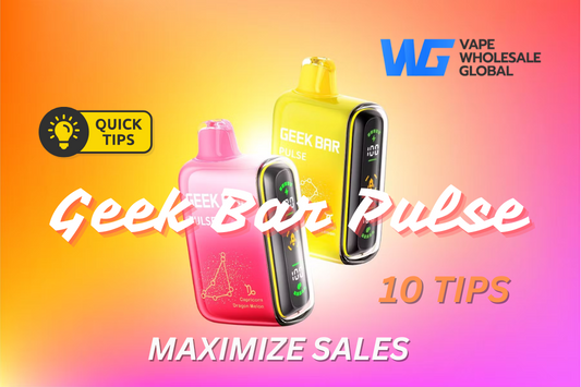 conseils pour maximiser geek bar impulsion