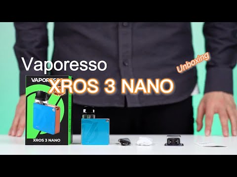Vaporesso XROS 3 NANO Pod Kit Unboxing
